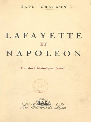 cover image of Lafayette et Napoléon